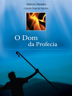 cover image of O Dom da Profecia